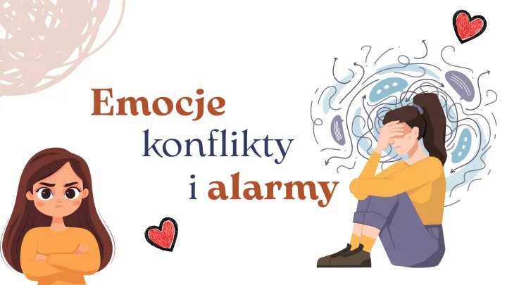 Moduł V: Emocje, konflikty i sygnały alarmowe